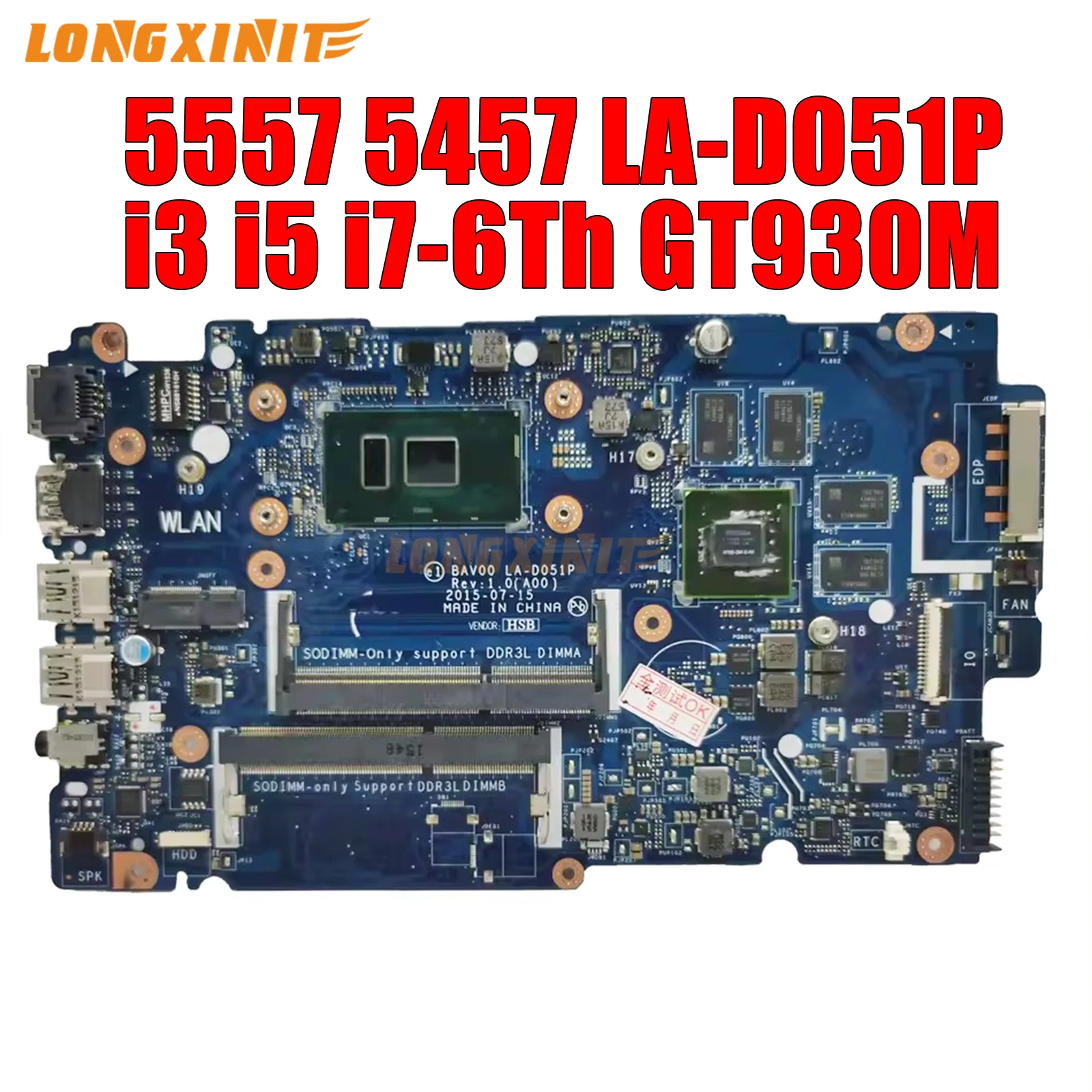 

LA-D051P для материнской платы ноутбука Dell Inspiron 5557 5457. Процессор: 4405U I3 I5 I7-6th.GPU:GT930M 2GB.CN-02XPMY 042vn5.100% протестирован