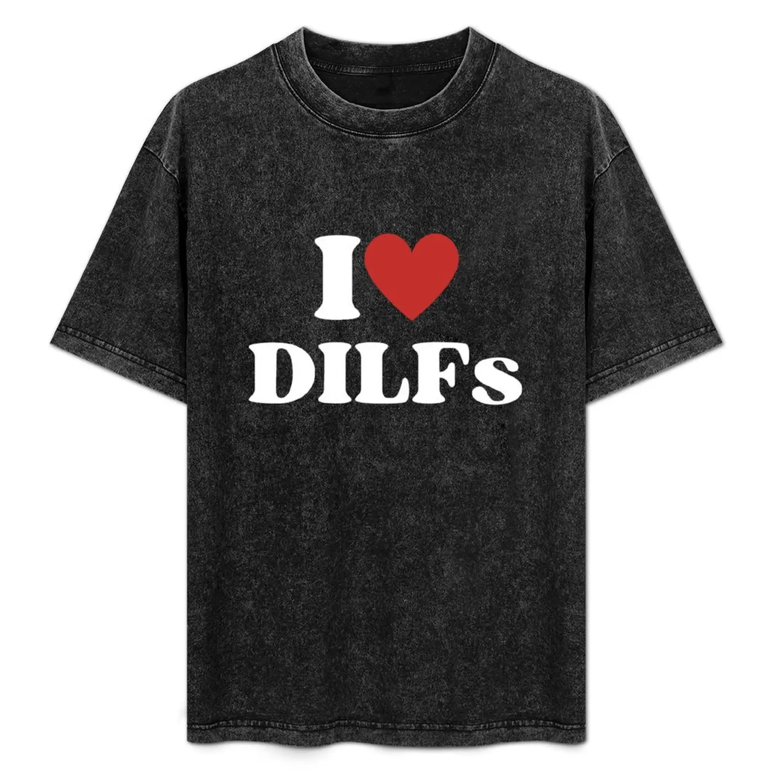 I LOVE HEART DILFs T-Shirt anime stuff shirts graphic tees mens t shirts casual stylish