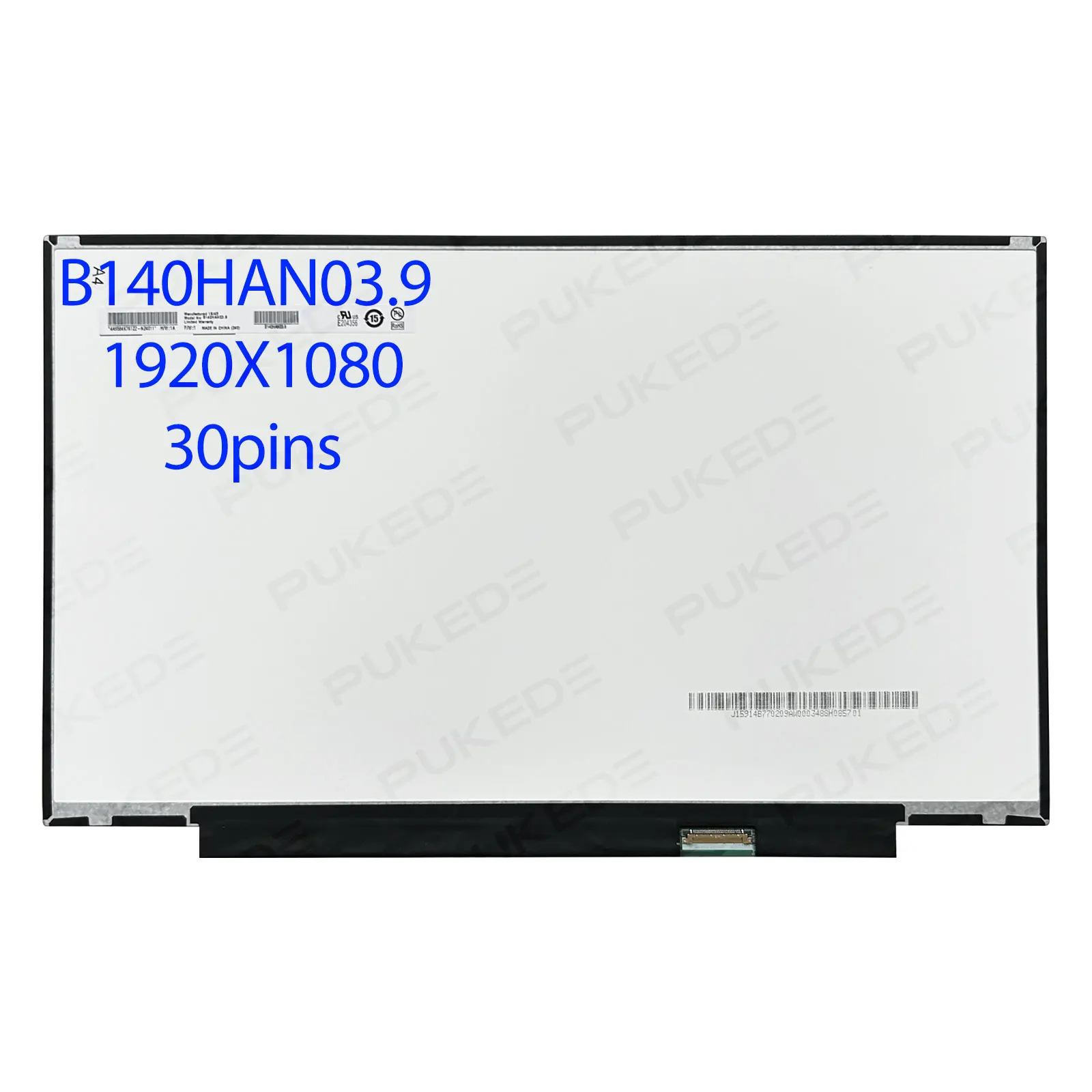 

14.0"Inch Laptop LCD Screen B140HAN03.9 IPS Panel display FHD 1920x1080 60Hz EDP 30pins 300 cd/m² 72% NTSC