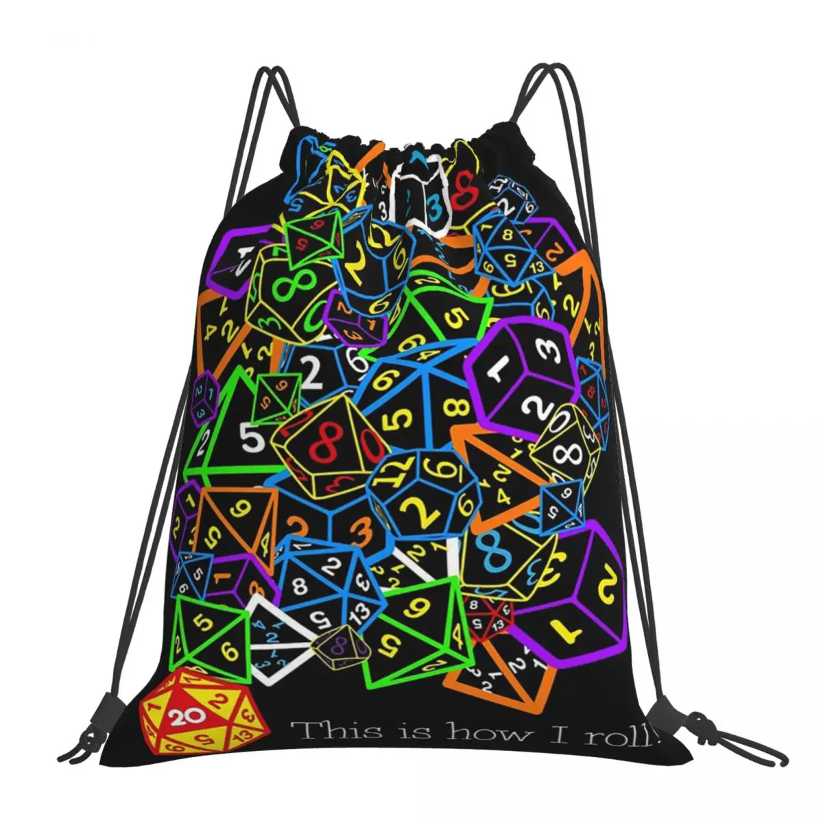 

D&D (Dungeons And Dragons) - This Is How I Roll Backpacks Drawstring Bags Drawstring Bundle Pocket Sports Bag Book Bags