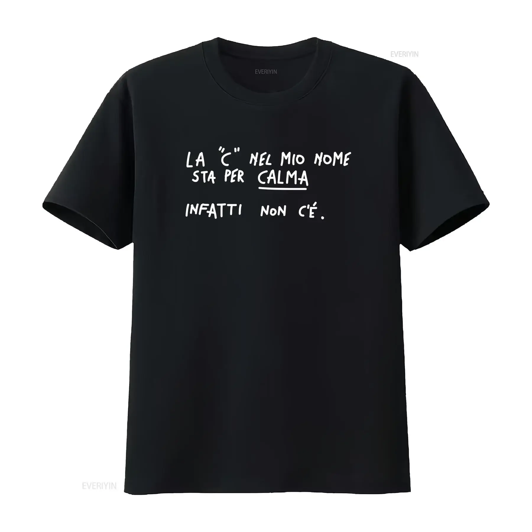 T shirt da donna con frase in italiano C Mio Nome Sta Per Calma Girocollo nero scritta bianca stile casual tessuto vintage