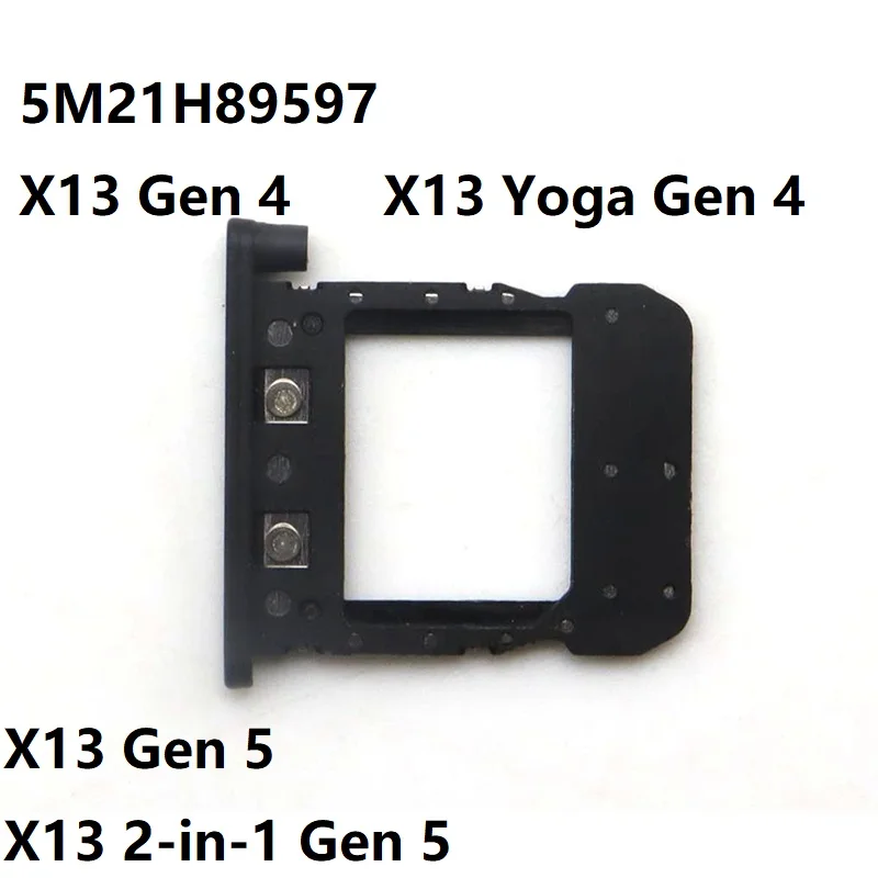 5M21H89597 Laptop SIM Card Tray For Lenovo For ThinkPad X13 Gen 4 X13 Yoga Gen 4 X13 Gen 5 X13 2-in-1 Gen 5 New