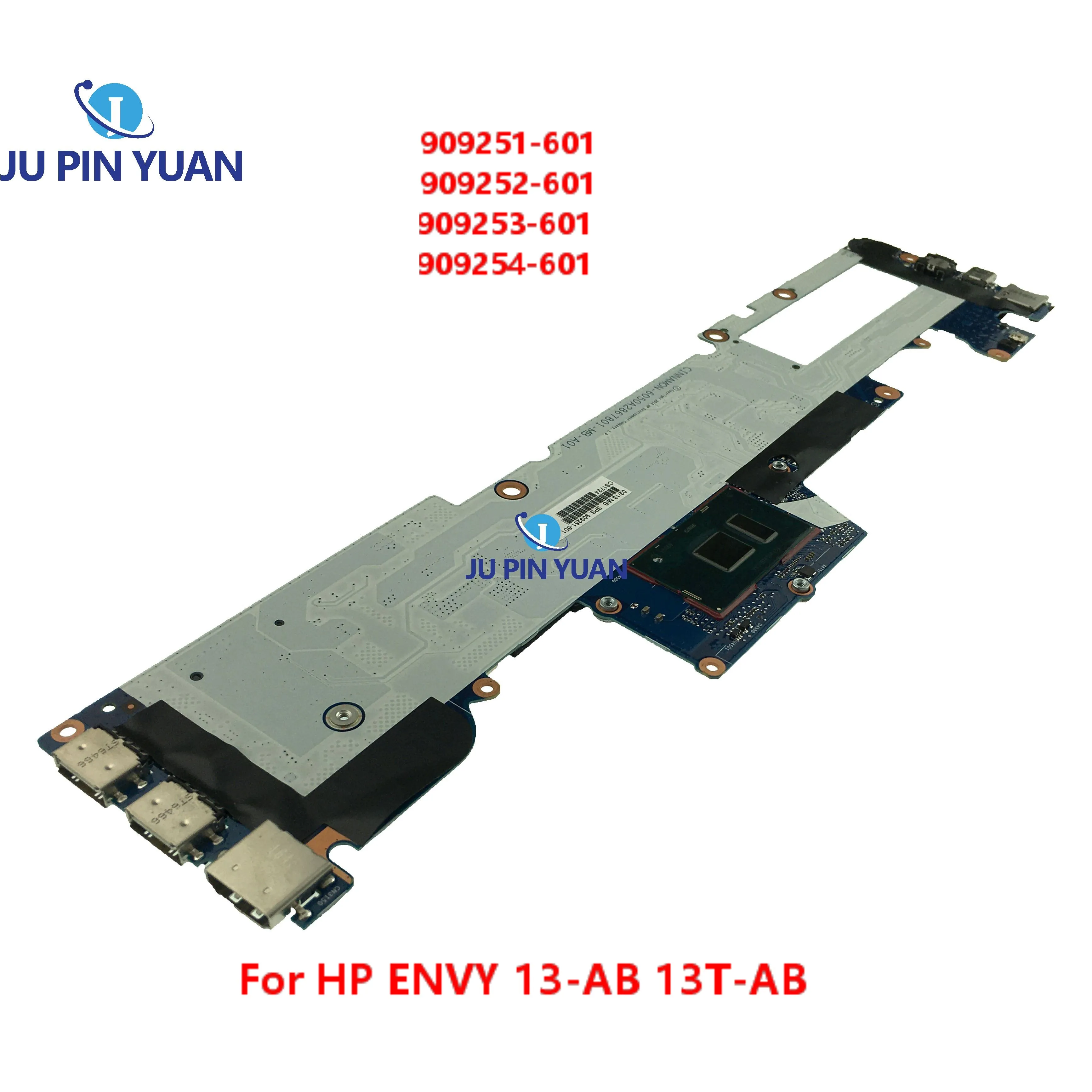 

909254-601 6050A2867801-MB-A01 For HP ENVY13-AB 13T-AB Laptop Motherboard 909 100% Test251-601 909252-601 909253-601 Mainboard