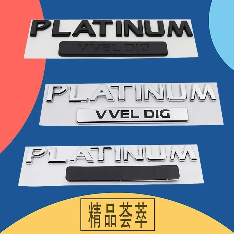 3D Car Styling PLATINUM VVEL DIG Hood Fender trunk Rear Decal Emblem Badge Sticker for Patrol Armada Platinum VVEL DIG Y62 V8