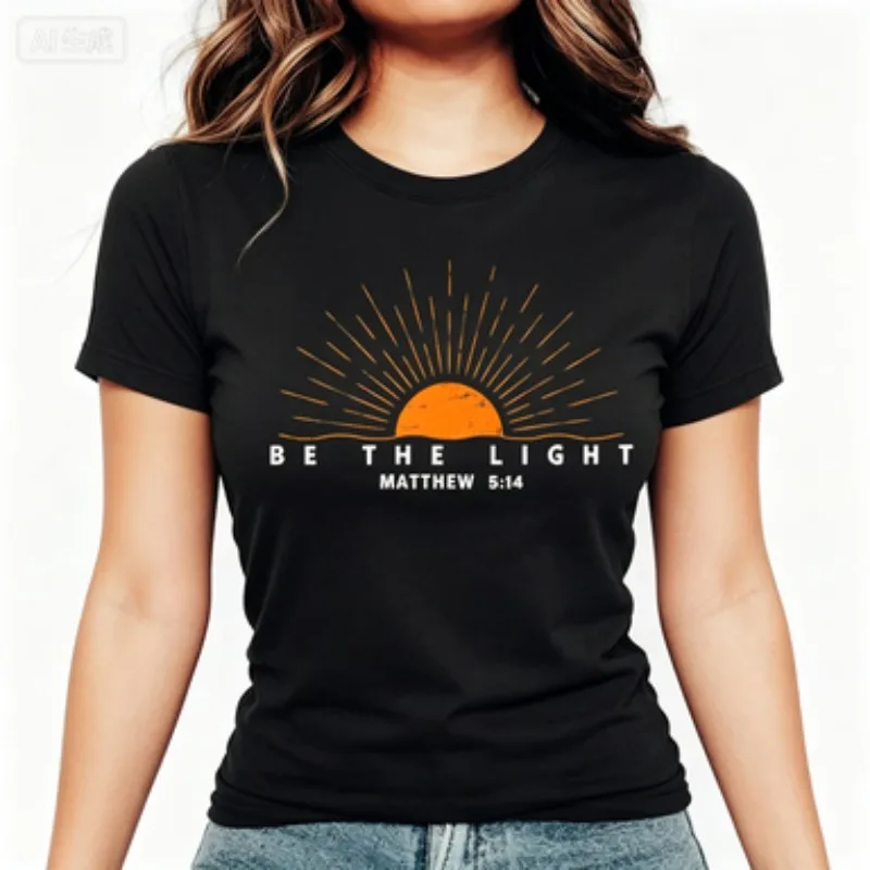 Ladies Slim Fit Cotton Crew Neck T‑Shirt Be The Light Retro Sun Graphic Inspirational Faith Short Sleeve Top