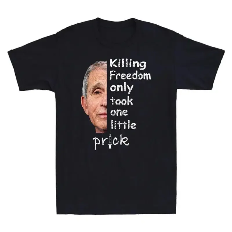 Killing Freedom Only Took One Little Prick Anti Vaccine Vintage T-Shirt