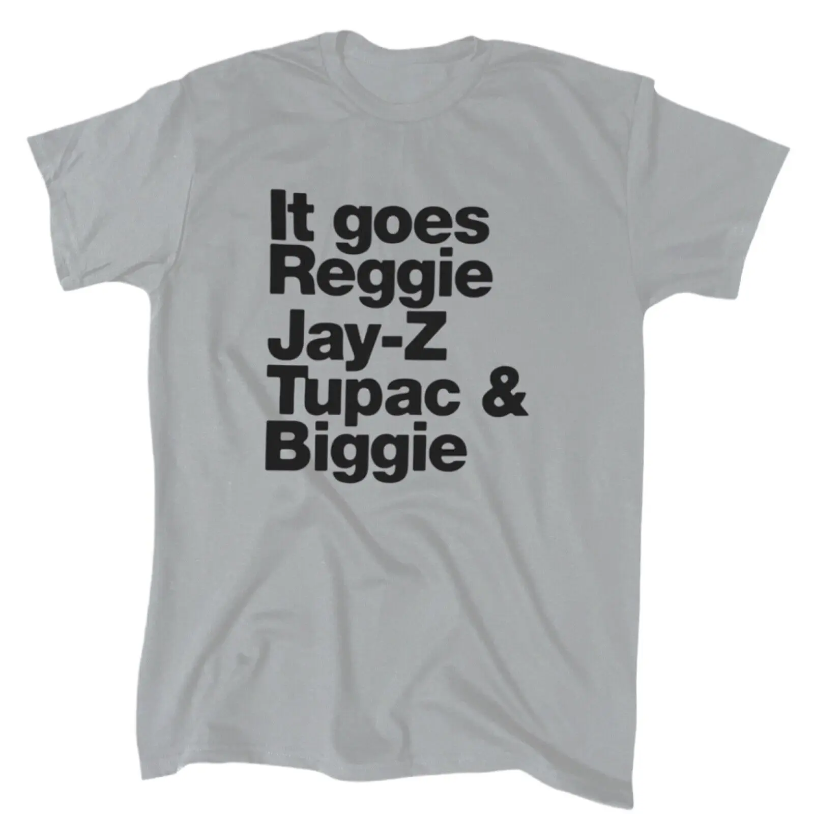 It Goes Reggie Jay Z Tupac and Biggie Men's T Shirt Cotton Crew