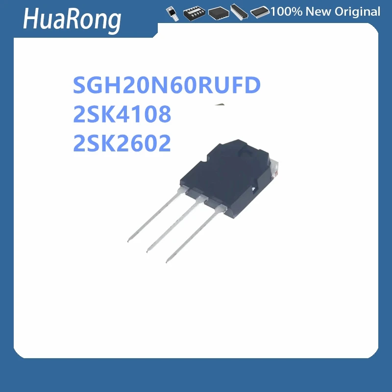 20Pcs/Lot SGH20N60RUFD G20N60RUFD 20FL2C 2SK4108 K4108 2SK2602 K2602  TO-3PL