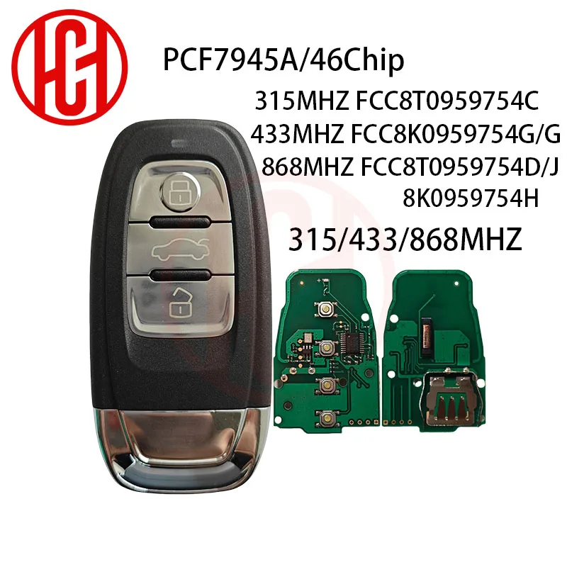 8T0959754C 8T0959754D Remote Control Key 315MHz/433MHZ/868MHZ For Audi 2008-2014 A4 A4L A5 Q5 8K0959754G 8K0959754E