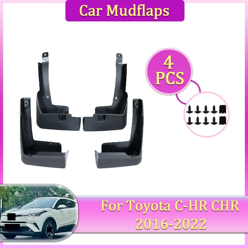 

For Toyota C-HR CHR C HR 2016 2017 2018 2019 2020 2021 2022 AX10 AX50 Mud Flaps Mudguards Fender Splash Wheels Parts Accessories