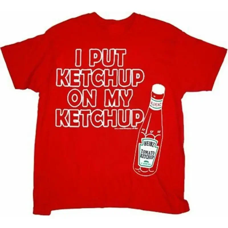 Heinz Put Ketchup en mi Ketchup camiseta roja unisex