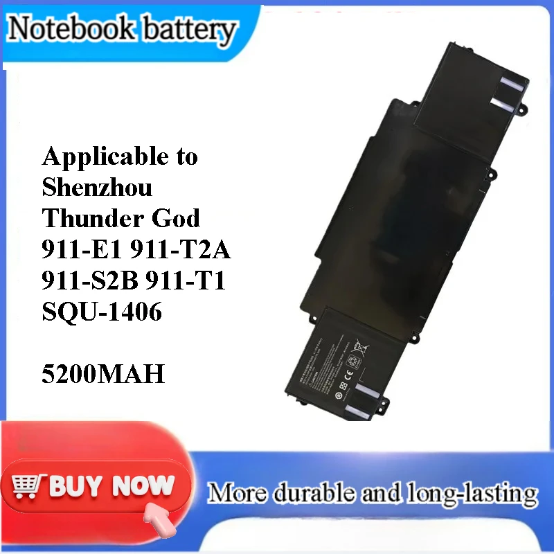 for Shenzhou Raytheon 911-E1 911-T2A 911-S2B 911-T1 SQU-1406 Laptop Battery Replacement