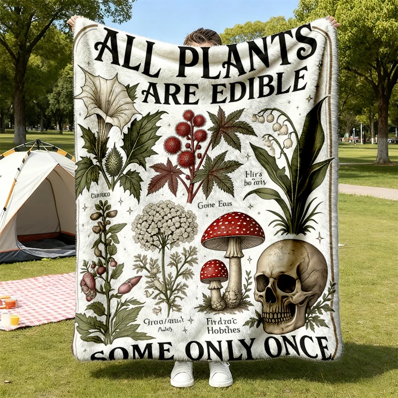 All Plants Are Edible Some Only Once Cozy Blanket, Botanical Plant Soft Blanket Warm Blanket