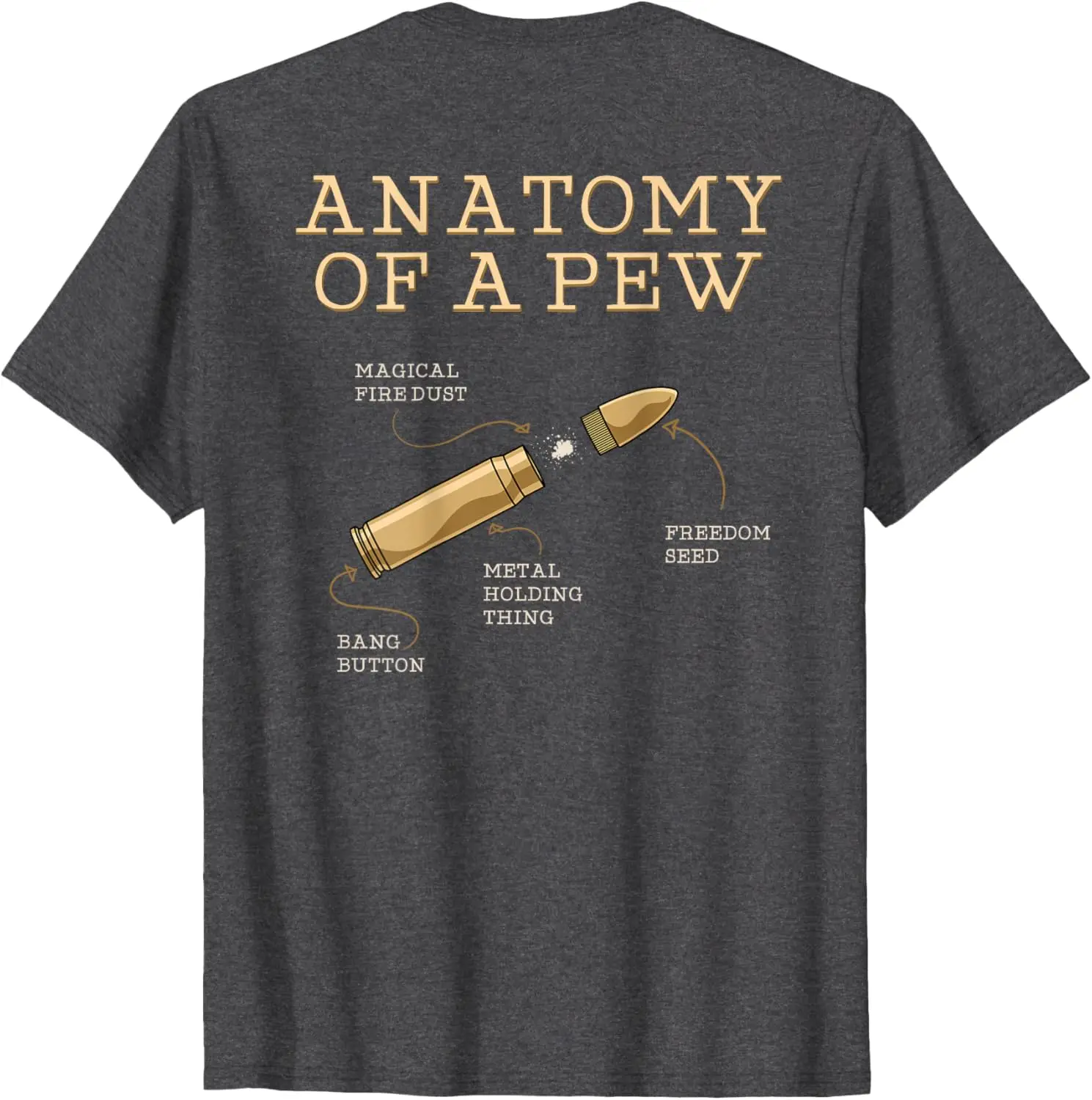 Funny Anatomy of A Pew - Ammo Gun - Amendment Meme T-Shirt 100% Cotton O-Neck Short Sleeve Summer Casual Mens T-shirt Streetwear