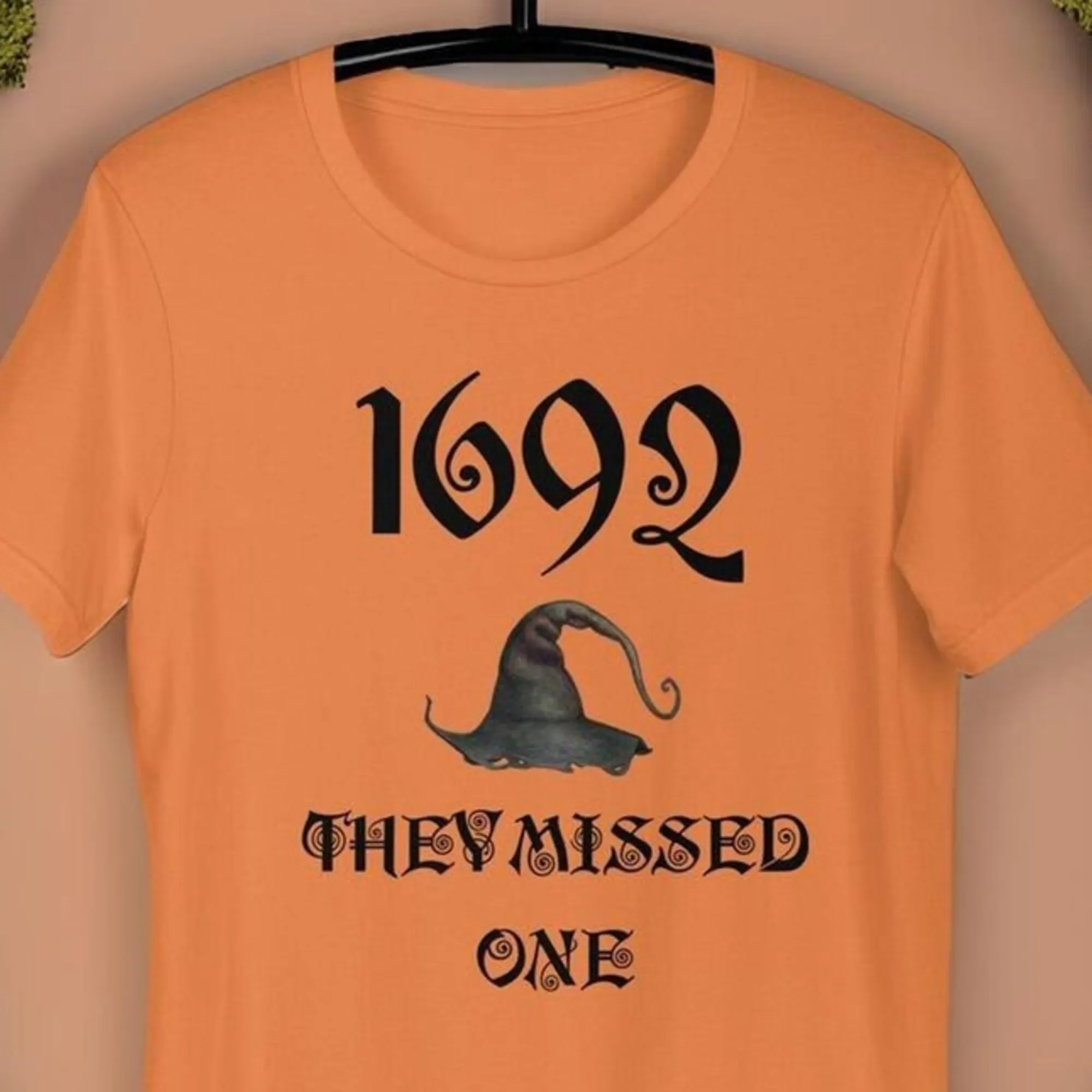 1692 They Missed One T Shirt Salem Witch Trials Orange Halloween Tee Massachusetts Spooky Season Gift