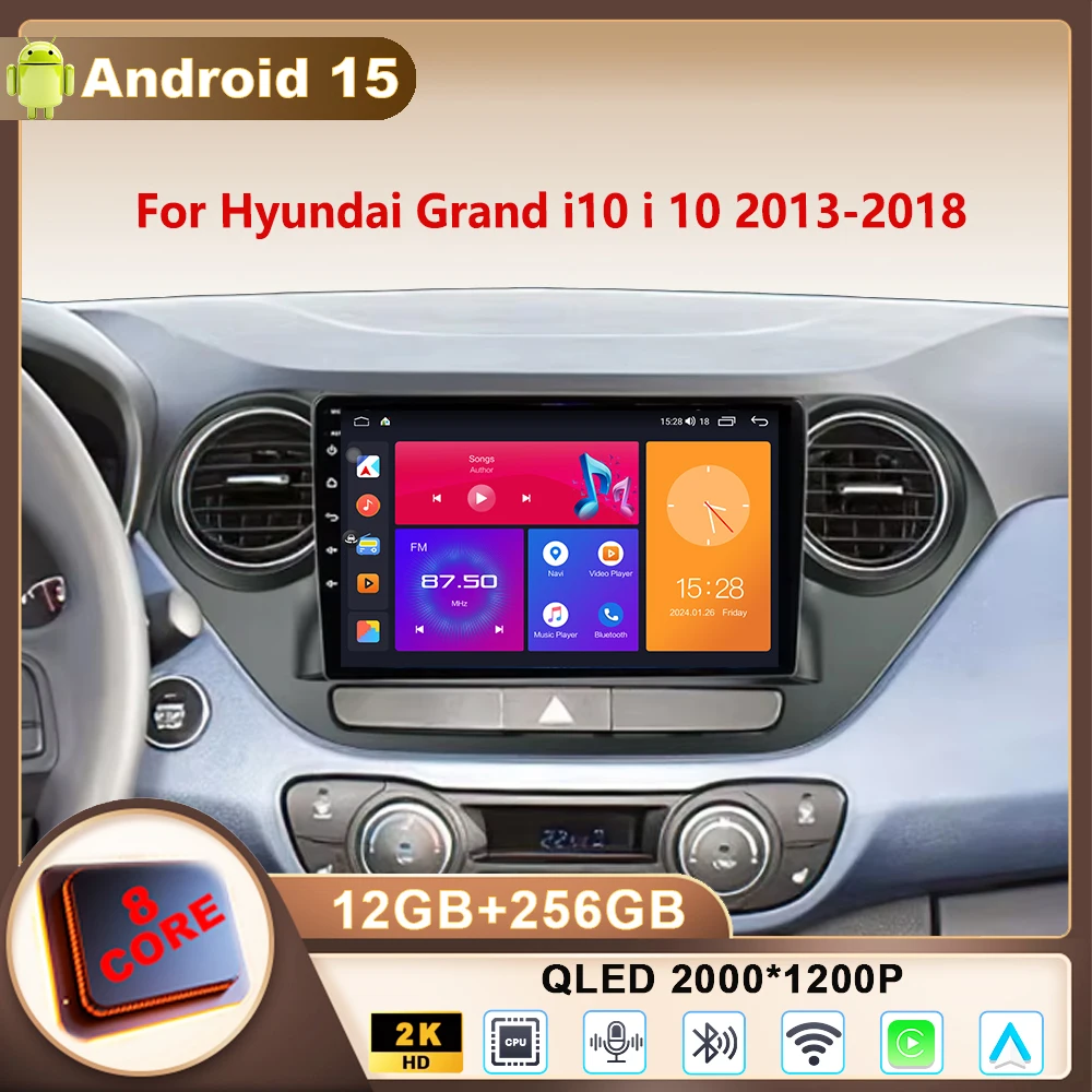 

Android 15 Car Radio For Hyundai Grand i10 i 10 2013-2018 Multimedia Video Player Navigation GPS 4G Stereo Wireless Carplay WIFI