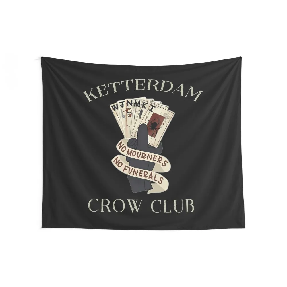 Six of Crows Ketterdam Crow Club Tapestry Tapete For The Wall Decor For Bedroom Decoration For Rooms Tapestry