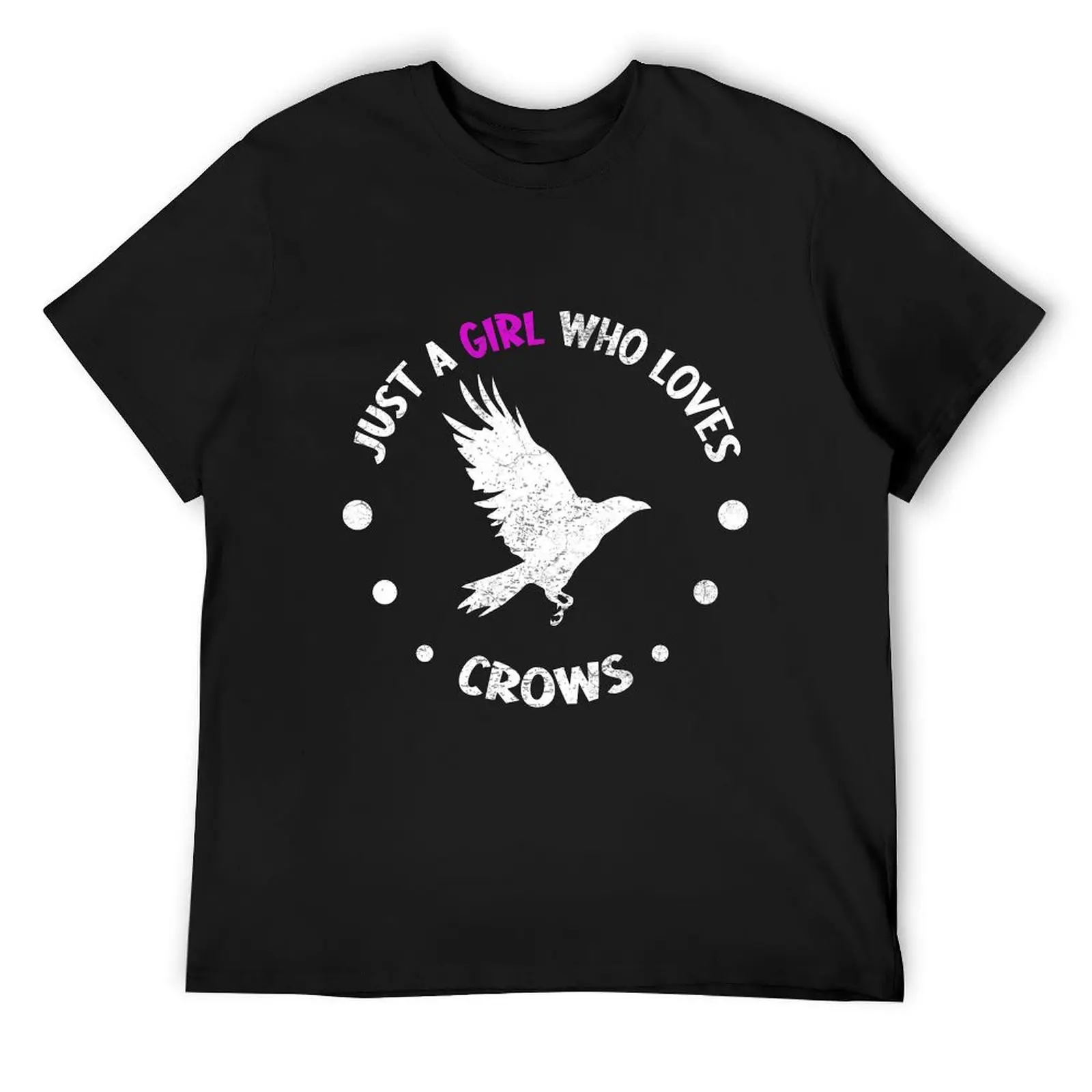 Just a Girl Who loves Crows T-Shirt shirts graphic tees Blouse Aesthetic clothing Men's clothing