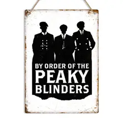 BY ORDER PEAKY BLINDERS Vintage Metal Wall Sign Plaque Man Cave Pub Bar Shelby