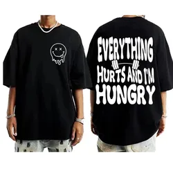 New Funny Workout Pump Cover T Shirts Everything Hurts and I'm Hungry Print T Shirt Men Casual Gym T-Shirt Male Cotton T-Shirt