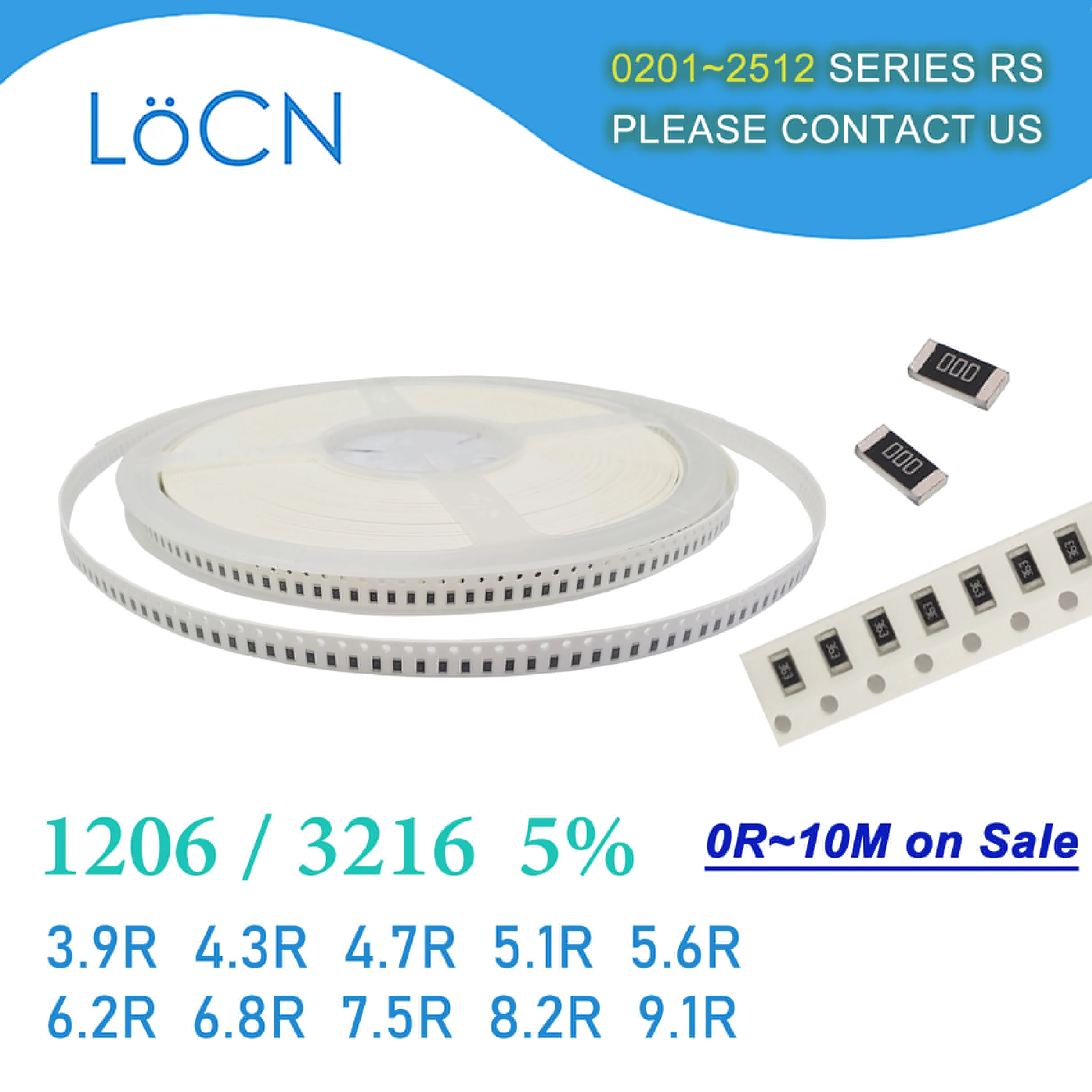 1206 J 5% 5000 stks 3.9R 4.3R 4.7R 5.1R 5.6R 6.2R 6.8R 7.5R 8.2R 9.1R OHM 3216 SMD weerstand LoCNService 3R9 4R3 4R7