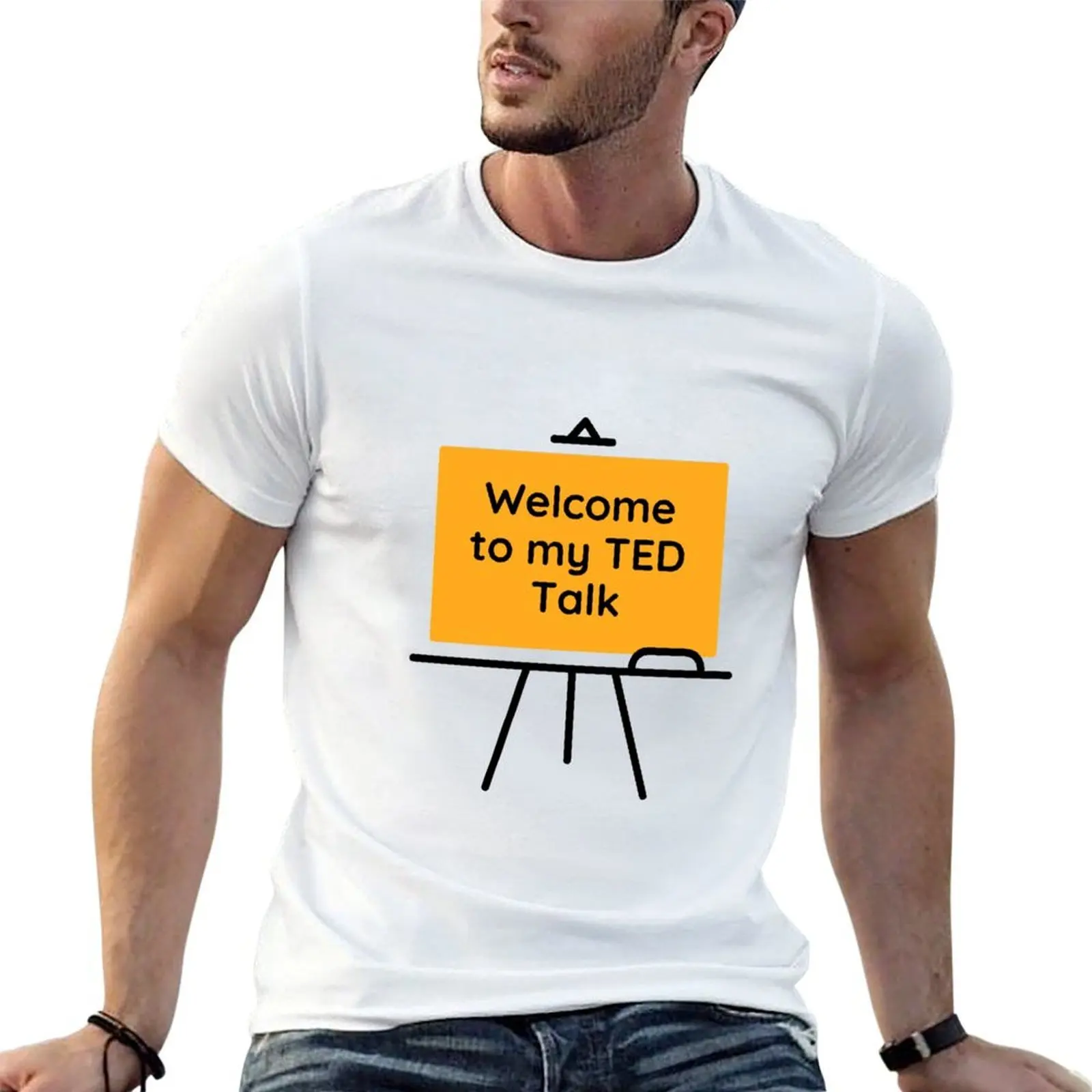 

Welcome to my TED Talk T-Shirt man t shirts for men casual t shirt man cotton T-Shirt