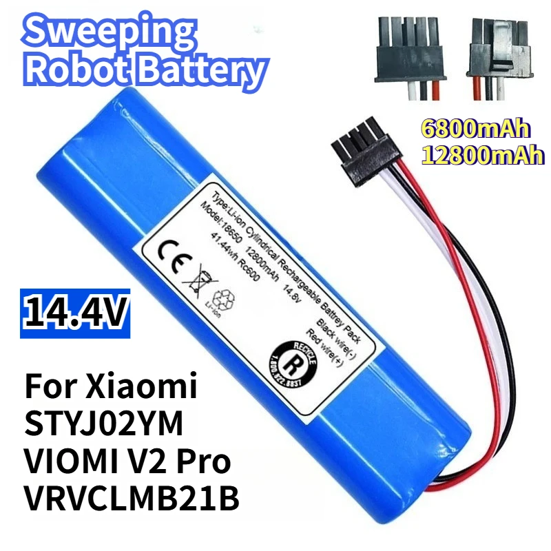 

14.4V-14.8V 6800mAh/12800mAh Sweeping Robot Battery for Xiaomi STYJ02YM VIOMI V2 Pro VRVCLMB21B