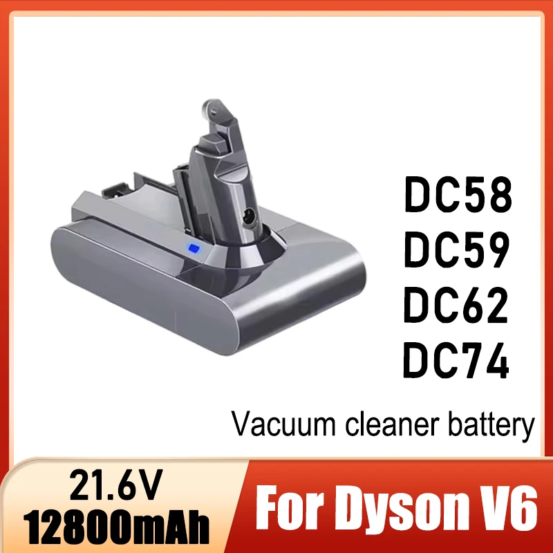 21.6V lithium-ion battery, for Dyson V6 DC58 DC59 DC62 DC74 SV09 SV07 SV03 vacuum cleaner replacement battery