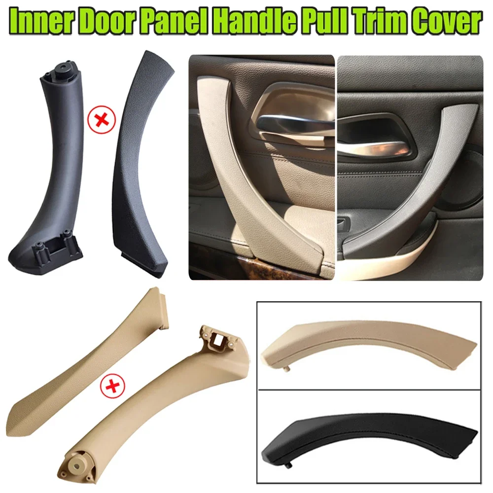 Beige Black left Right Car Interior Handle Inner Door Armrest Panel Pull Trim Cover For BMW 3 series E90 E91 328 330 335