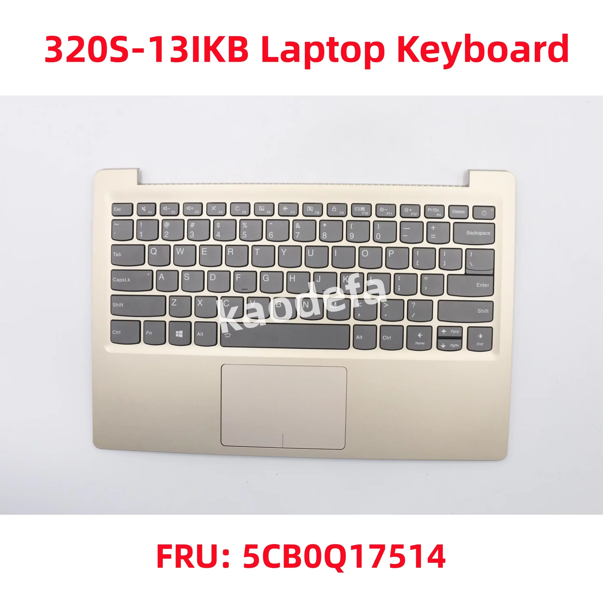 

For Lenovo ideapad 320S-13IKB Laptop Keyboard FRU: 5CB0Q17514