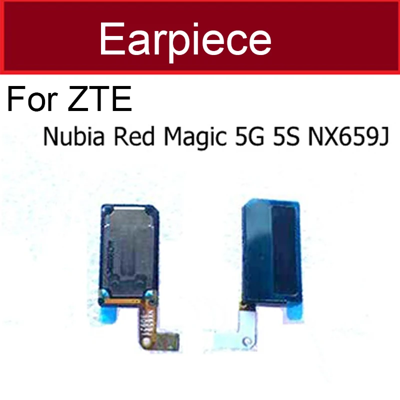 Earpiece Speaker For ZTE Nubia Red Magic 5G 5S NX659J Earphone Receiver Connector and Earpiece Mesh Replacement Parts