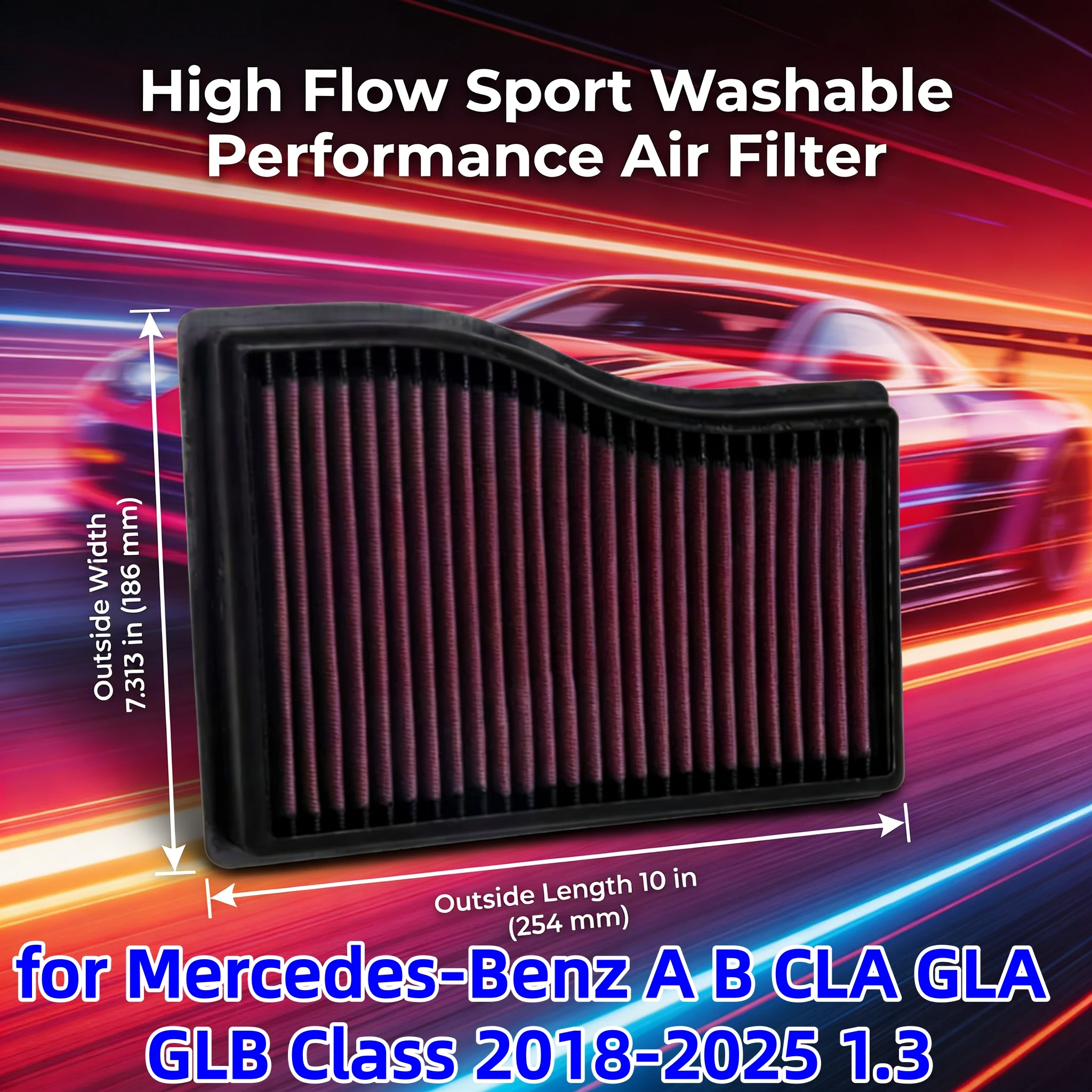 

for Mercedes-Benz A B CLA GLA GLB Class 2018-2025 1.3 High Flow Sport Washable Performance Air Filter 33-3132 A2820940004