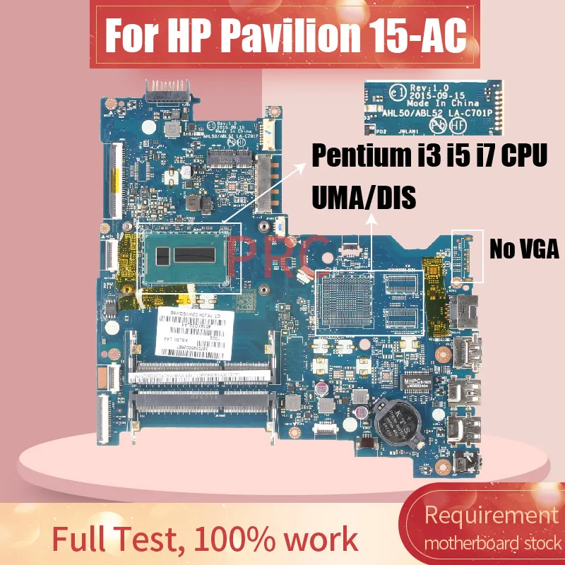 LA-C701P For HP Pavilion 15-AC TPN-C125 Laptop Motherboard UMA/DIS i3 i5 4/5th Gen 216-0867030 2G Without VGA Notebook Mainboard