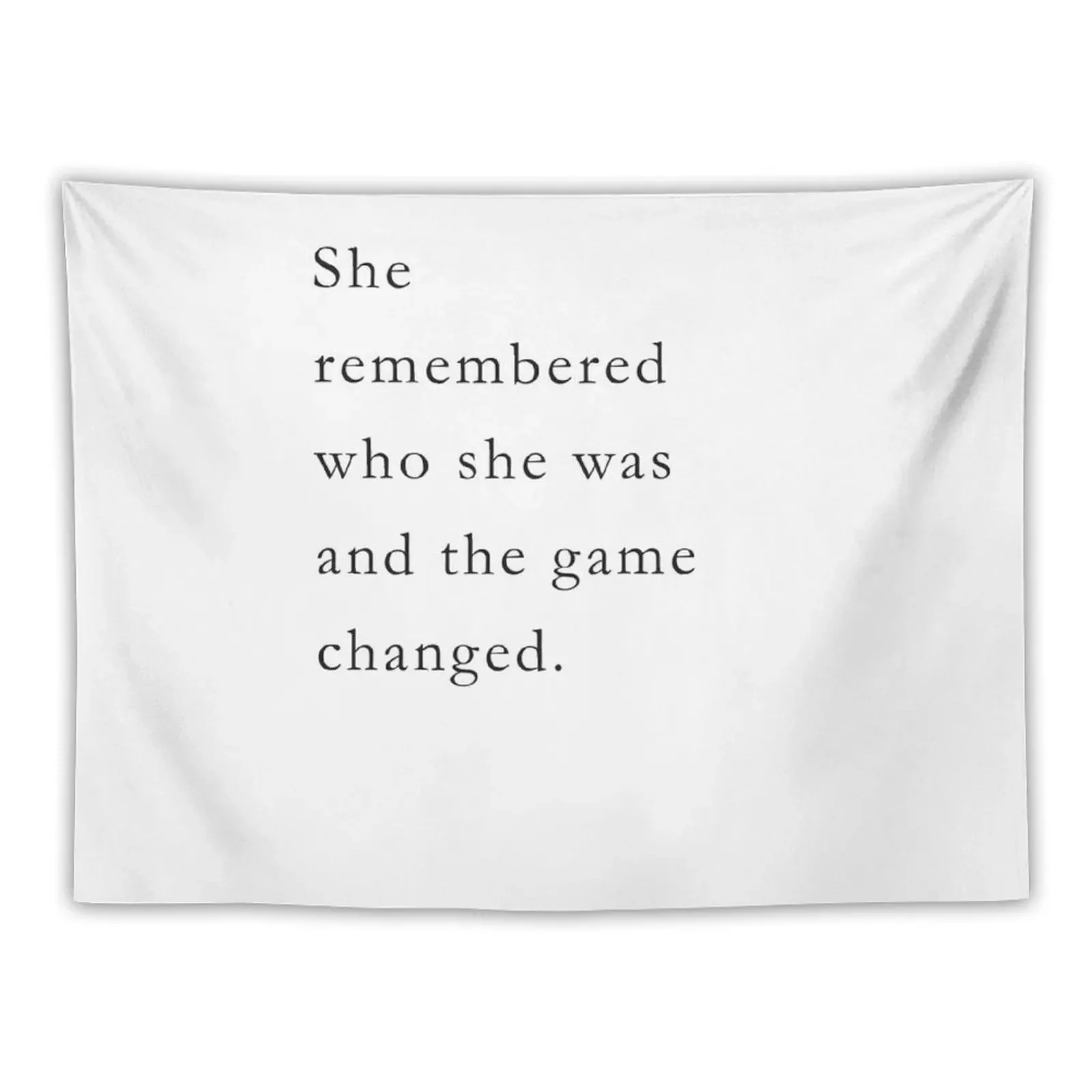 

She remembered who she was and the game changed. Inspirational Lalah Delia Tapestry Room Decorator Cute Room Things Tapestry