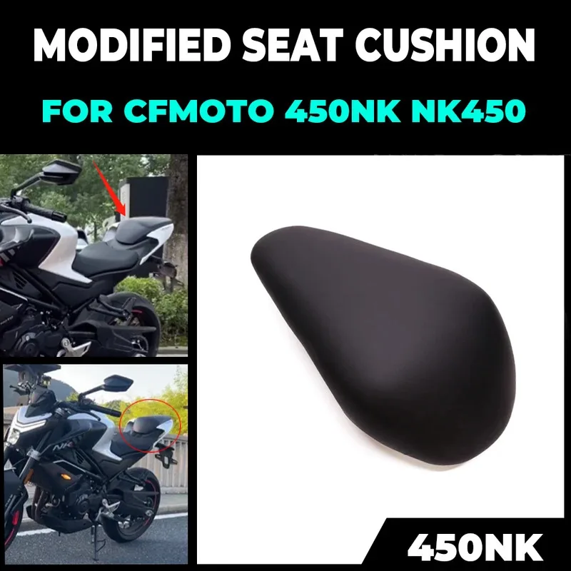 For CFMOTO 450NK NK450 NK 450 2023 2024 Motorcycle Passenger Rear Seat Pad Modified With Soft Rear Fairing Rear Hump Pad