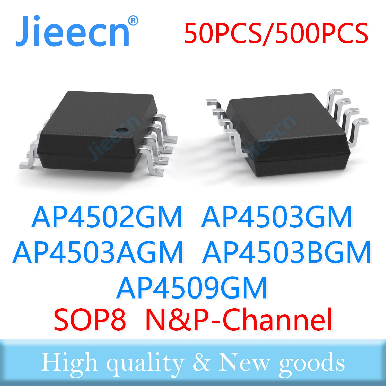 

Jieecn 50 шт. 500 шт. AP4502GM AP4503GM AP4503AGM AP4503BGM AP4509GM SOP8 N&P-CHANNEL 4502GM 4503GM 4503AGM Высокое качество