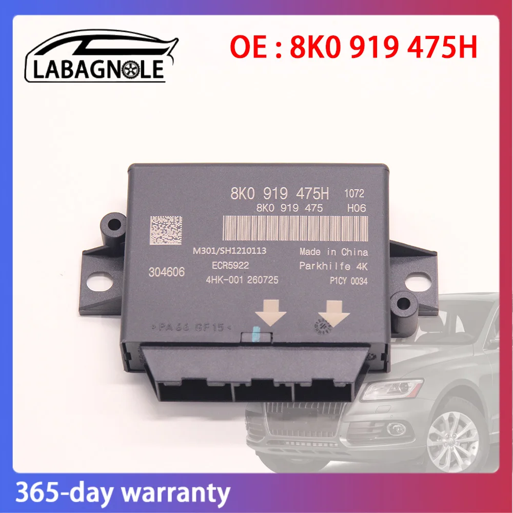 

Модуль управления парковкой для Audi Q5 2009-2019 OE 8K0919475H 8K0 919 475H 8K0 919 475 H