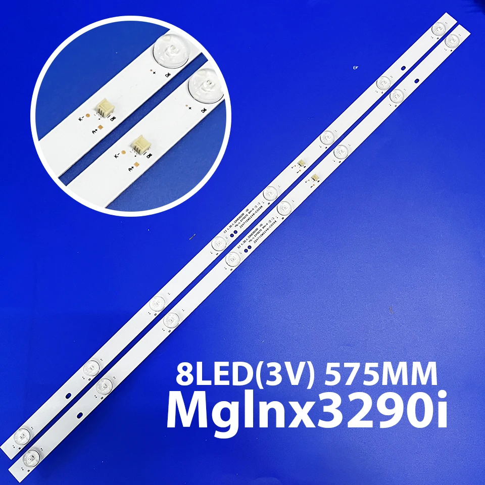 LED Backlight strip For 32inch 8 LED CJ 1.30.1.32N93011R 32N93GM02X8-C0102 Mglnx3290i