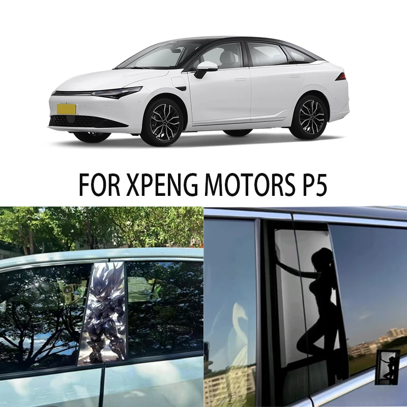 Door Window Decoration Trims Pillar Posts Stickers Auto Styling For XPENG MOTORS P5 Car accessories