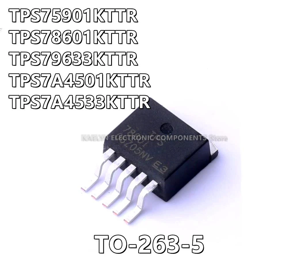 5Pcs/lot TPS75901KTTR TPS75901 TPS78601KTTR TPS78601 TPS79633KTTR TPS79633 TPS7A4501KTTR TPS7A4501 TPS7A4533KTTR TPS7A4533 TO263