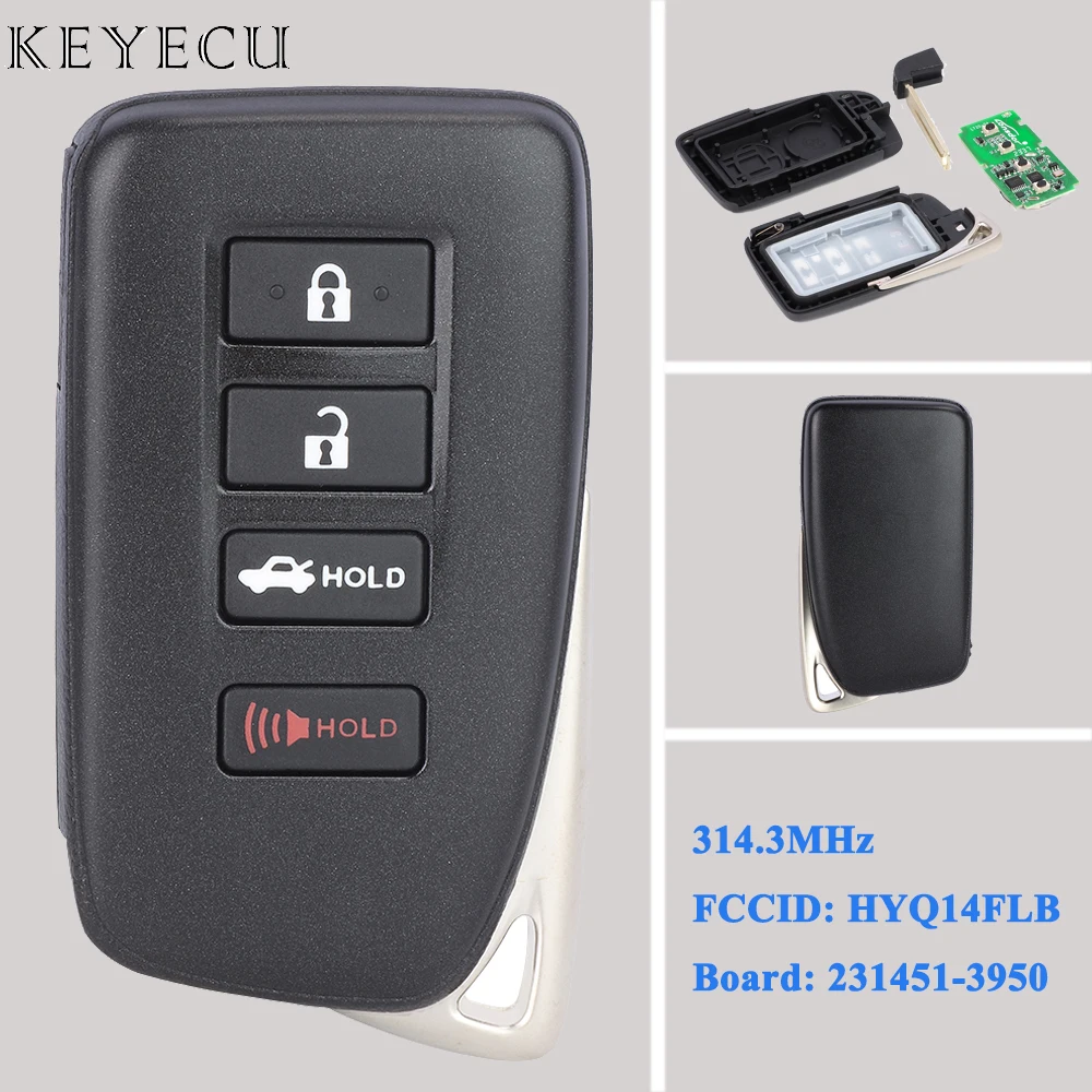 

Keyecu For Lexus IS300 IS350 RC300 RC350 RC F 2021 2022 Smart Remote Car Key Fob 314.3MHz FCC ID: HYQ14FLB Board ID: 231451-3950