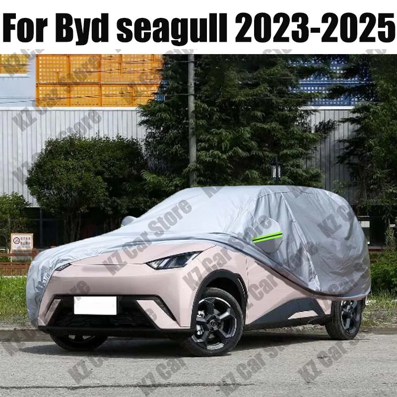 

For BYD Sealgull 2023-2025 fit Outdoor Protection Full Car Covers Snow Cover Sunshade Waterproof Dustproof Exterior Car cover
