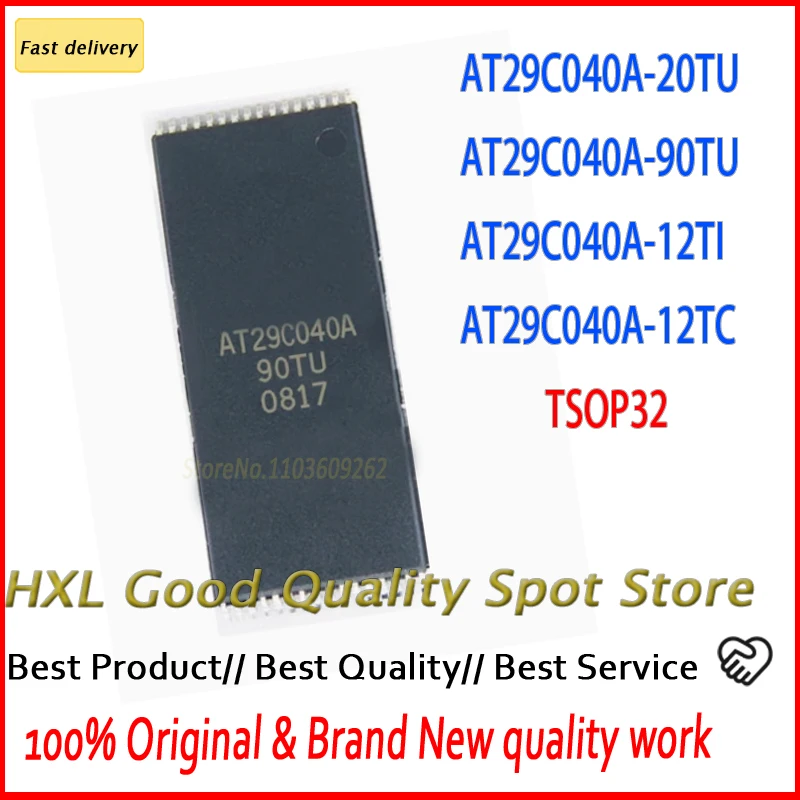 

Original genuine 5pcs/lot AT29C040A-20TU AT29C040A-90TC AT29C040A-12TI AT29C040A-12TC AT29C040A AT29C040 29C040 TSOP-32