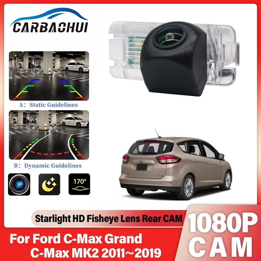 HD 1080P 170 °   Fisheye-Objektiv-Rückfahrkamera für Ford C-Max Grand C-Max MK2 2011~2014 2015 2016 2017 2018 2019