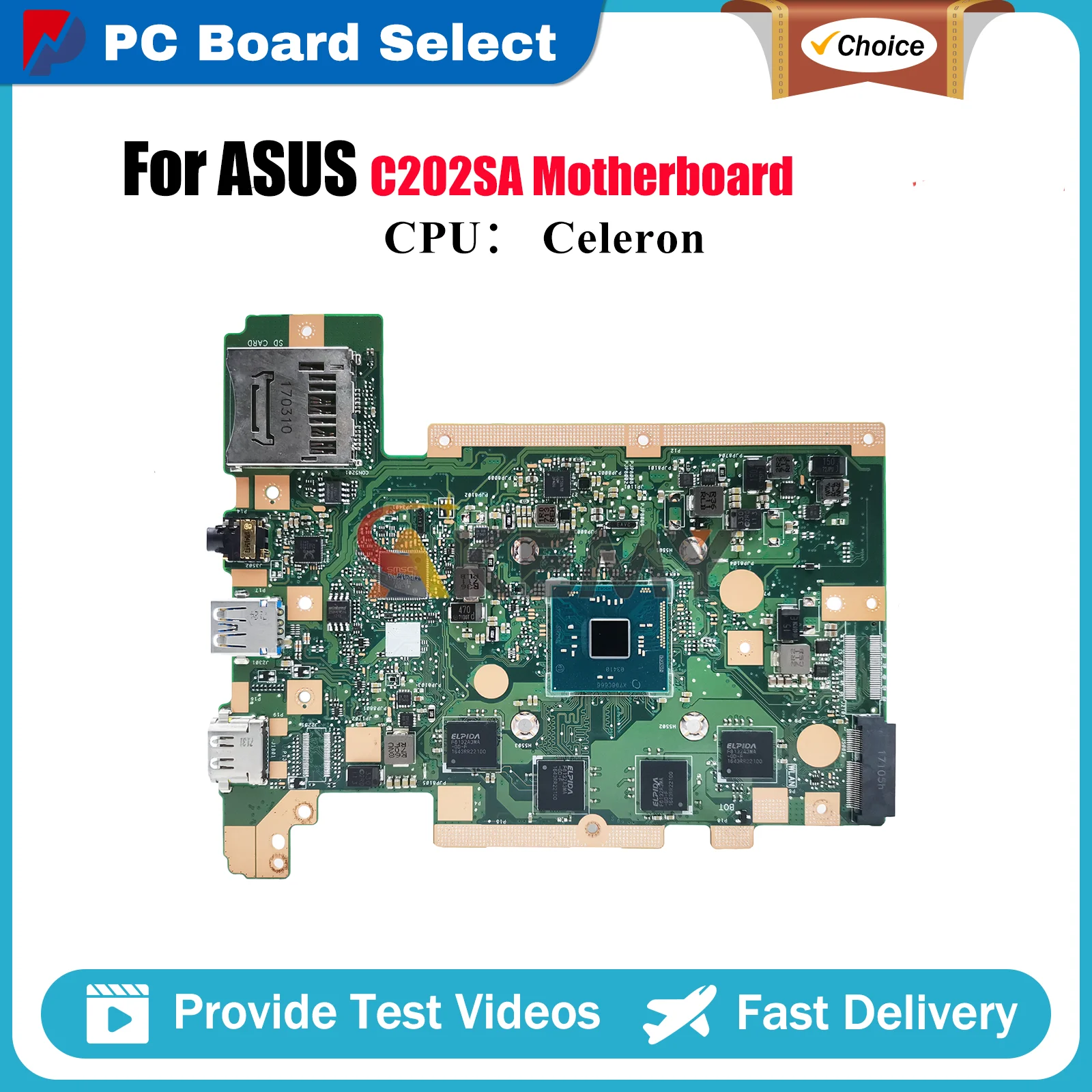 C202SA Laptop Motherboard For ASUS Chromebook C202SA C202S Notebook Mainboard With Celeron CPU 100% Tests OK Fast Shipping Stk