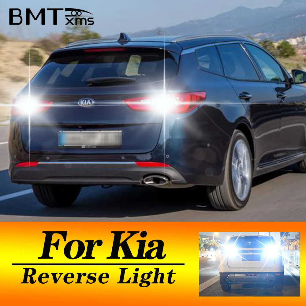 BMTxms 2 uds T15 W16W luz LED de marcha atrás lámpara de respaldo Canbus para Kia K5 Optima Sedona 2 3 Carens Carnival YP Mohave Magentis Niro