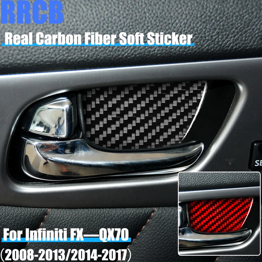 

Real Carbon Fiber Car Accessories Door Handle Bowl Panel Cover Soft Sticker For Infiniti FX35 FX37 FX50 2008-2013 QX70 2014-2017