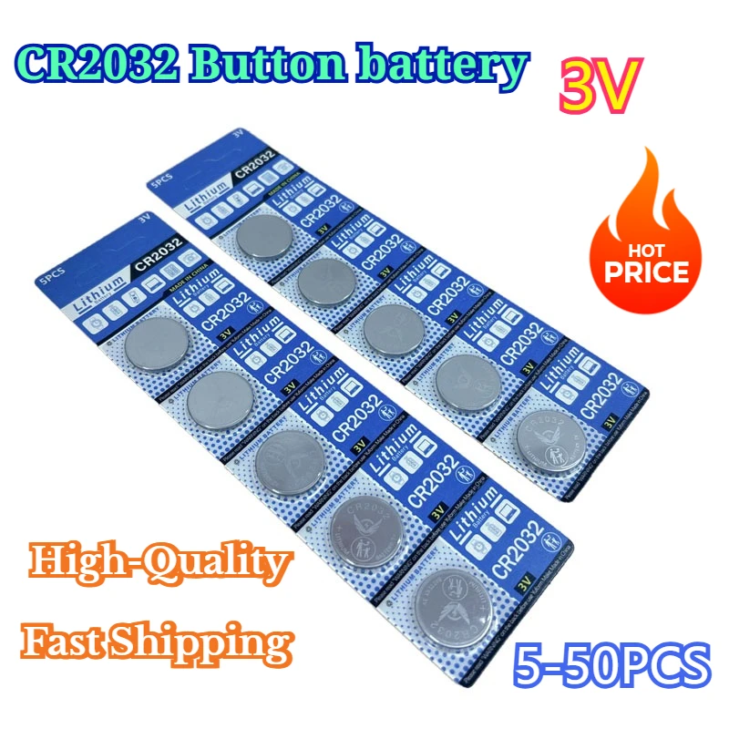 

5-50PCS CR2032 Button Battery CR2032 3V 200mAh Battery for Watches Toys Calculators Car Key Fobs Remote Controls Medical Devices