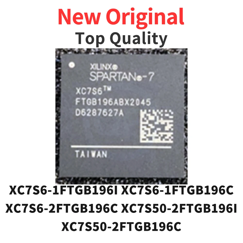 

(1 Piece) XC7S6-1FTGB196I XC7S6-1FTGB196C XC7S6-2FTGB196C XC7S50-2FTGB196I XC7S50-2FTGB196C BGA Original New