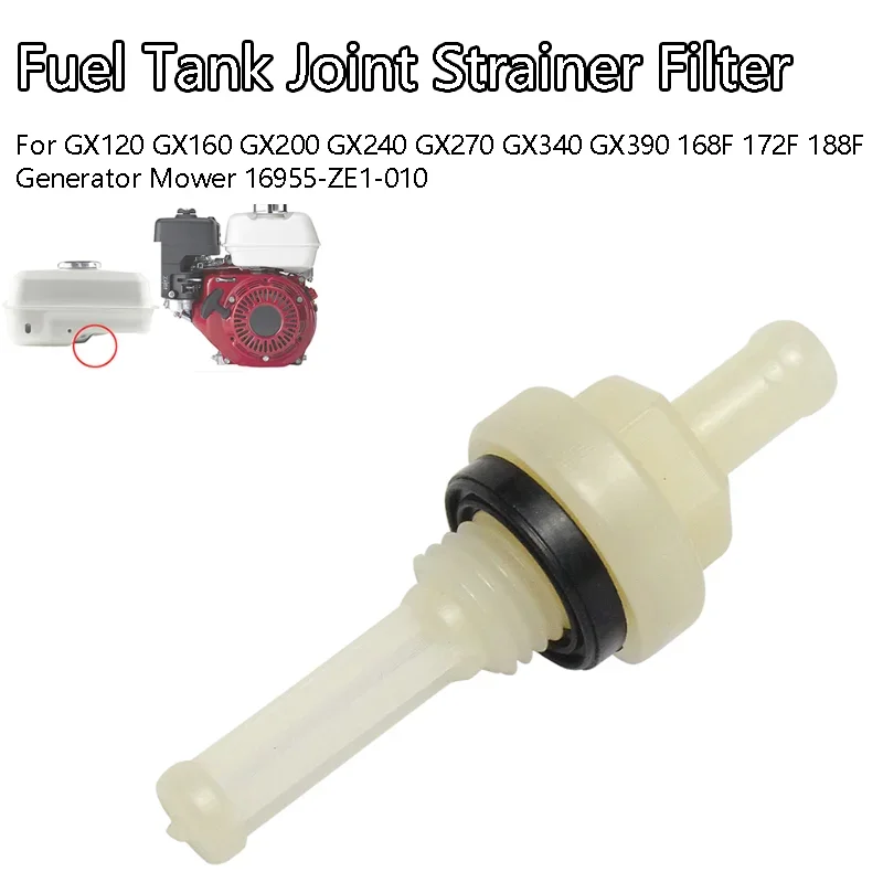 Fuel Tank Joint Strainer Filter 16955-ZE1-010 For GX120 / 160 / 200 / 240 / 270 / 340 / 390 168F 172F 188F Generator Mower